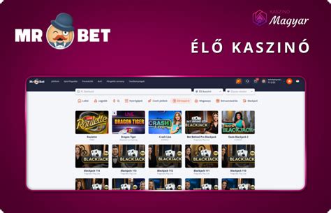 magyar online kaszinó|Mr Bet casino .